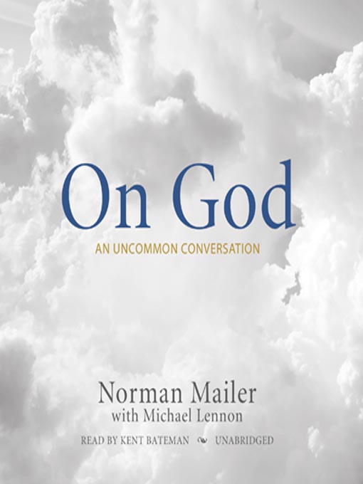 Title details for On God by Norman Mailer - Wait list